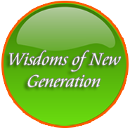 Wisdoms of New Generation